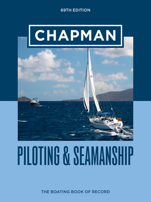 Title details for Chapman Piloting & Seamanship 6 by Chapman - Available